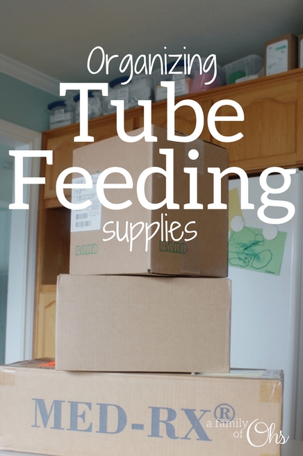 How To: Organize Tube Feeding Supplies – a family of Ohs